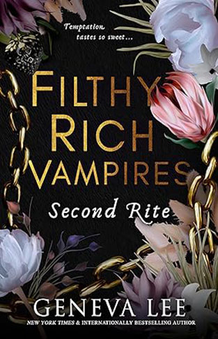 Filthy Rich Vampires: Second Rite